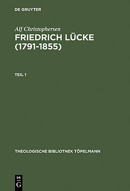 E-Book (pdf) Friedrich Lücke (17911855) von Alf Christophersen