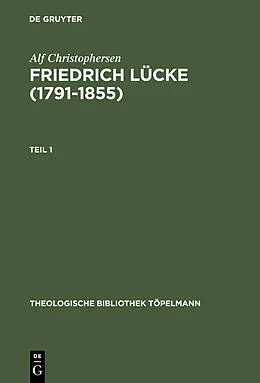 PDF Friedrich Lücke (17911855) von Alf Christophersen