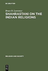 eBook (pdf) Shahrastani on the Indian Religions de Bruce B. Lawrence