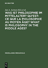 eBook (pdf) Was ist Philosophie im Mittelalter? Qu'est-ce que la philosophie au moyen âge? What is Philosophy in the Middle Ages? de 