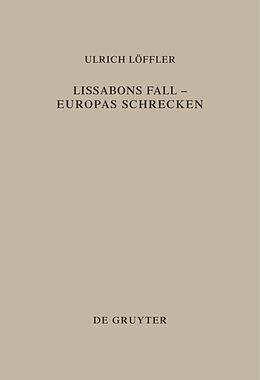 E-Book (pdf) Lissabons Fall - Europas Schrecken von Ulrich Löffler