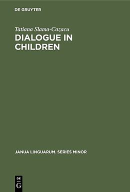E-Book (pdf) Dialogue in Children von Tatiana Slama-Cazacu