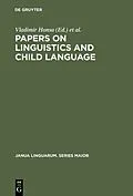 E-Book (pdf) Papers on Linguistics and Child Language von 