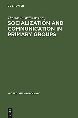 eBook (pdf) Socialization and Communication in Primary Groups de 