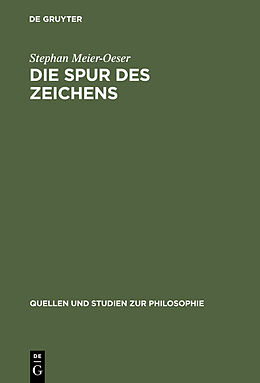 E-Book (pdf) Die Spur des Zeichens von Stephan Meier-Oeser