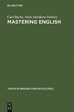 E-Book (pdf) Mastering English von Carl Bache, Niels Davidsen-Nielsen