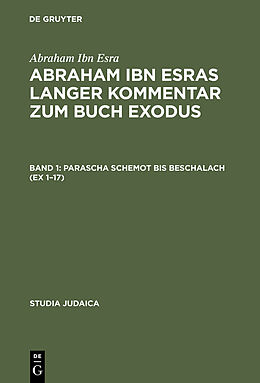 E-Book (pdf) Abraham ibn Esras langer Kommentar zum Buch Exodus von Abraham Ibn Esra