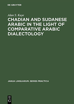 eBook (pdf) Chadian and Sudanese Arabic in the Light of Comparative Arabic Dialectology de Alan S. Kaye