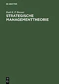 E-Book (pdf) Strategische Managementtheorie von Rudi K. F. Bresser