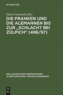 E-Book (pdf) Die Franken und die Alemannen bis zur &quot;Schlacht bei Zülpich&quot; (496/97) von 