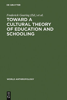 eBook (pdf) Toward a Cultural Theory of Education and Schooling de 