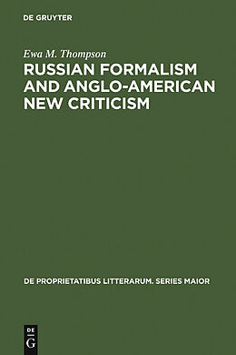 eBook (pdf) Russian Formalism and Anglo-American New Criticism de Ewa M. Thompson