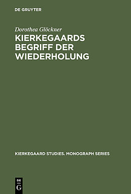 E-Book (pdf) Kierkegaards Begriff der Wiederholung von Dorothea Glöckner