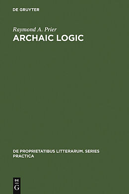 eBook (pdf) Archaic Logic de Raymond A. Prier