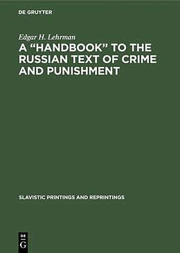 eBook (pdf) A "Handbook" to the Russian Text of Crime and Punishment de Edgar H. Lehrman