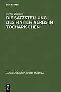 PDF Die Satzstellung des finiten Verbs im Tocharischen von Stefan Zimmer
