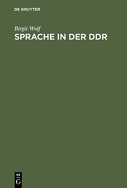 E-Book (pdf) Sprache in der DDR von Birgit Wolf