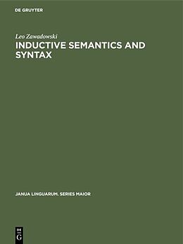 eBook (pdf) Inductive Semantics and Syntax de Leo Zawadowski