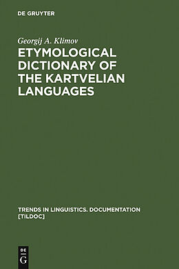 eBook (pdf) Etymological Dictionary of the Kartvelian Languages de Georgij A. Klimov