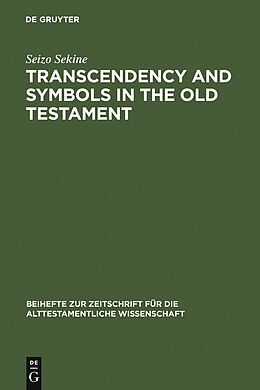 E-Book (pdf) Transcendency and Symbols in the Old Testament von Seizo Sekine