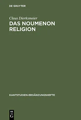 E-Book (pdf) Das Noumenon Religion von Claus Dierksmeier
