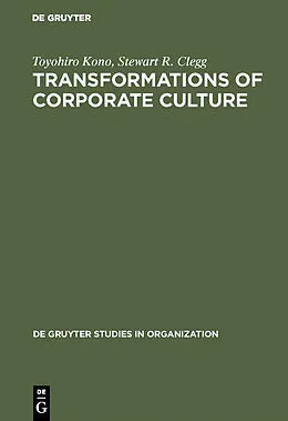 E-Book (pdf) Transformations of Corporate Culture von Toyohiro Kono, Stewart R. Clegg