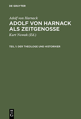 E-Book (pdf) Adolf von Harnack als Zeitgenosse von Adolf von Harnack