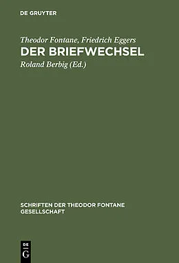 E-Book (pdf) Der Briefwechsel von Theodor Fontane, Friedrich Eggers