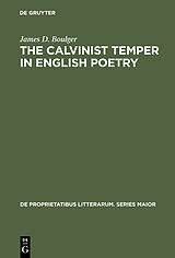 eBook (pdf) The Calvinist Temper in English Poetry de James D. Boulger