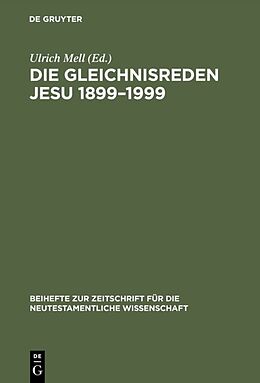 E-Book (pdf) Die Gleichnisreden Jesu 18991999 von 