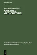 E-Book (pdf) Goethes Gedichttitel von Burkhard Moennighoff