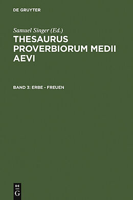 E-Book (pdf) Thesaurus proverbiorum medii aevi / Erbe - freuen von 
