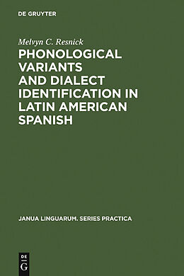 E-Book (pdf) Phonological Variants and Dialect Identification in Latin American Spanish von Melvyn C. Resnick