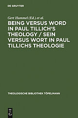 E-Book (pdf) Being Versus Word in Paul Tillich's Theology / Sein versus Wort in Paul Tillichs Theologie von 