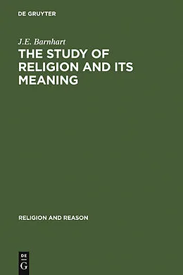 E-Book (pdf) The Study of Religion and its Meaning von J. E. Barnhart