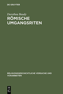 E-Book (pdf) Römische Umgangsriten von Dorothea Baudy