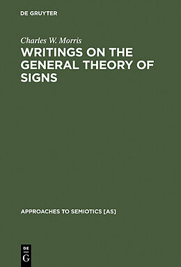 eBook (pdf) Writings on the General Theory of Signs de Charles W. Morris