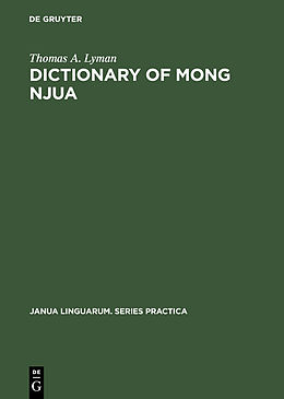 eBook (pdf) Dictionary of Mong Njua de Thomas A. Lyman