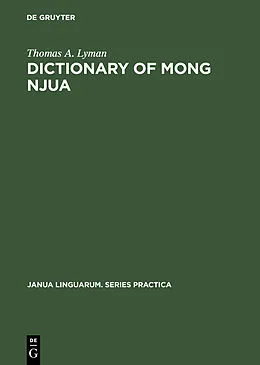 PDF Dictionary of Mong Njua von Thomas A. Lyman