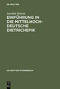 E-Book (pdf) Einführung in die mittelhochdeutsche Dietrichepik von Joachim Heinzle