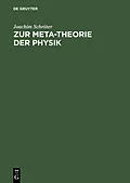 PDF Zur Meta-Theorie der Physik von Joachim Schröter