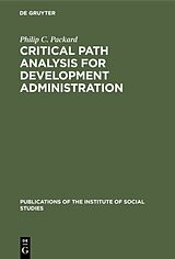 eBook (pdf) Critical path analysis for development administration de Philip C. Packard