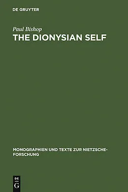 E-Book (pdf) The Dionysian Self von Paul Bishop