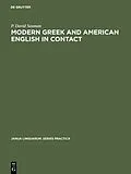 E-Book (pdf) Modern Greek and American English in Contact von P. David Seaman