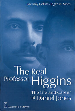 E-Book (pdf) The Real Professor Higgins von Beverly Collins, Inger M. Mees