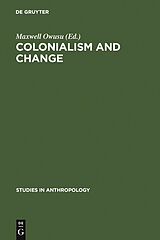 eBook (pdf) Colonialism and Change de 