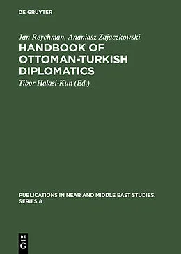 E-Book (pdf) Handbook of Ottoman-Turkish Diplomatics von Jan Reychman, Ananiasz Zajaczkowski