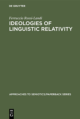 eBook (pdf) Ideologies of Linguistic Relativity de Ferruccio Rossi-Landi