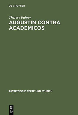 E-Book (pdf) Augustin contra Academicos von Therese Fuhrer