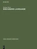 E-Book (pdf) Discussing Language von Herman Parret